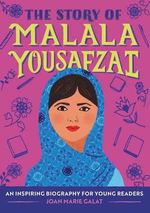 The Story of Malala Yousafzai: A Biography Book for New Readers image number 0