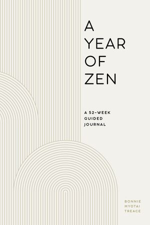 A Year of Zen: A 52-Week Guided Journal image number 0