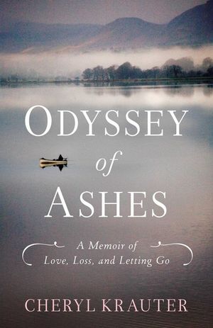 Odyssey of Ashes: A Memoir of Love, Loss, and Letting Go image number 0