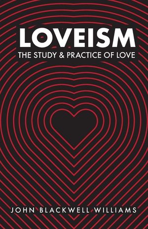 Loveism: The Study & Practice of Love image number 0