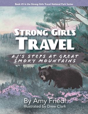 Strong Girls Travel: AJ's Steps at Great Smoky Mountains image number 0