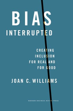 Bias Interrupted: Creating Inclusion for Real and for Good image number 0