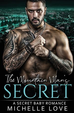 The Mountain Man's Secret: An Older Man Younger Woman Romance image number 0