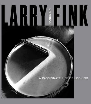 Larry Fink: Hands On/A Passionate Life of Looking image number 0