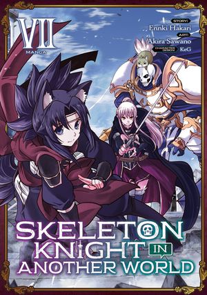 Skeleton Knight in Another World (Manga) Vol. 7 image number 0