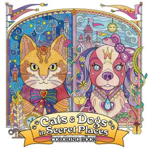 Cats and Dogs in Secret Places: Coloring Book image number 0