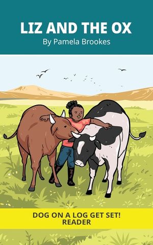 Liz And The Ox: Decodable Series for Learning to Read. For Early Readers and Students with Dyslexia. (Words with Three Letters) image number 0