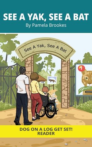 See a Yak, See a Bat: Decodable Series for Learning to Read. For Early Readers and Students with Dyslexia. (Words with Three Letters) image number 0