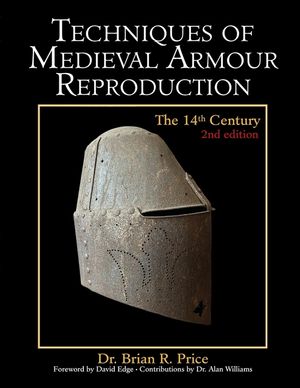 Techniques of Medieval Armour Reproduction: The 14th Century image number 0