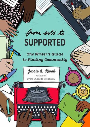 From Solo to Supported: A Writer's Guide to Finding Community image number 0