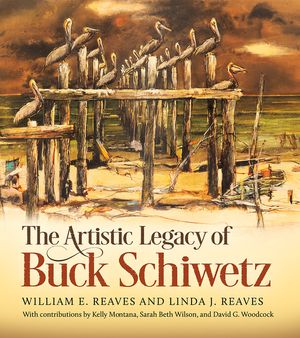 The Artistic Legacy of Buck Schiwetz: Volume 26 image number 0