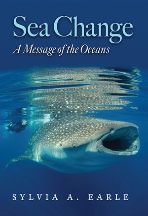 Sea Change: A Message of the Oceans image number 0