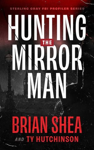 Hunting the Mirror Man image number 0