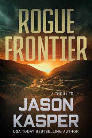 Rogue Frontier: A David Rivers Thriller image number 0