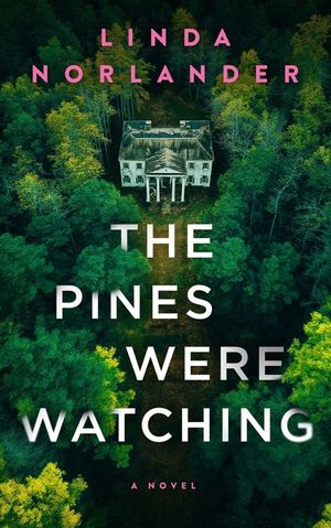 The Pines Were Watching image number 0