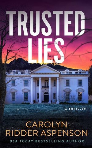 Trusted Lies image number 0