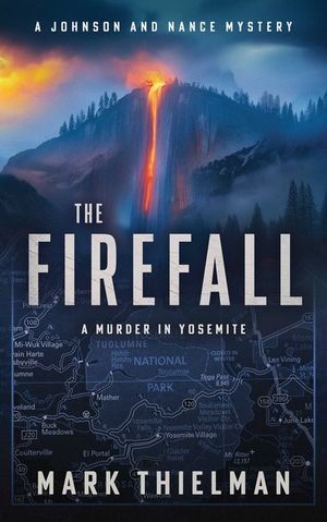 The Firefall: A Murder in Yosemite image number 0