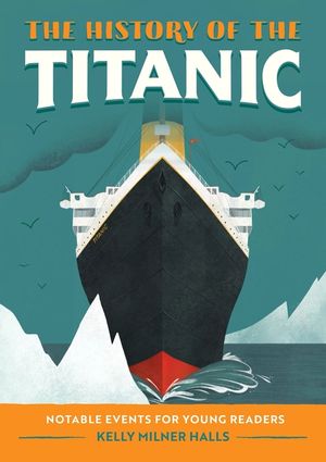 The History of the Titanic: A History Book for New Readers image number 0