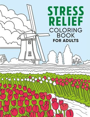 Stress Relief Coloring Book for Adults image number 0