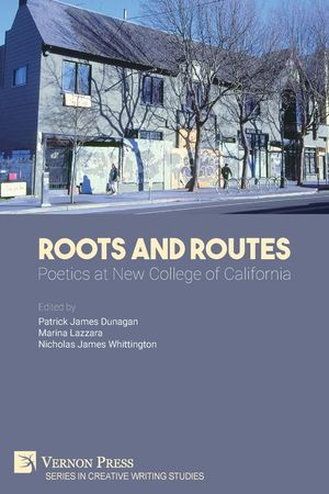Roots And Routes: Poetics at New College of California image number 0