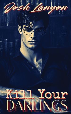 Kill Your Darlings image number 0