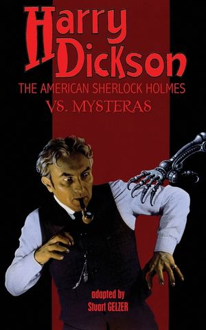 Harry Dickson, the American Sherlock Holmes, vs. Mysteras image number 0