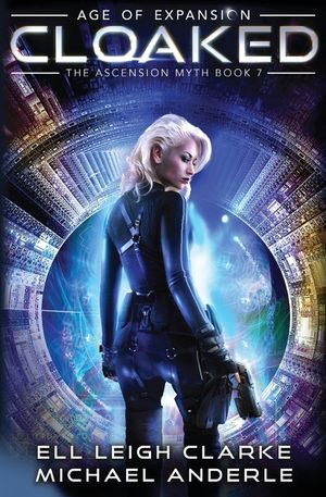 Cloaked: Age Of Expansion - A Kurtherian Gambit Series image number 0