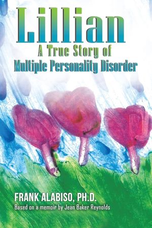 Lillian: A True Story of Multiple Personality Disorder image number 0
