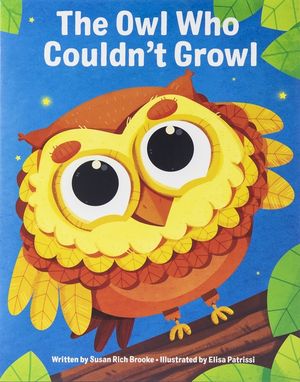 The Owl Who Couldn't Growl image number 0