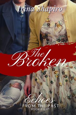The Broken (Echoes from the Past Book 8) image number 0