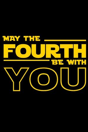 May the fourth be with you image number 0