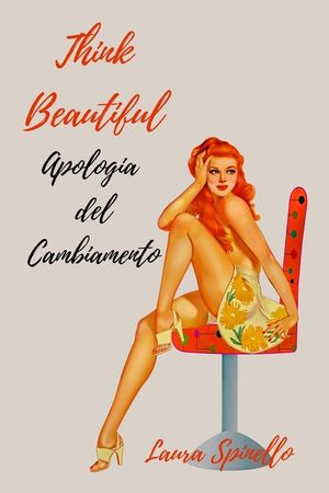 Think Beautiful Apologia del cambiamento image number 0