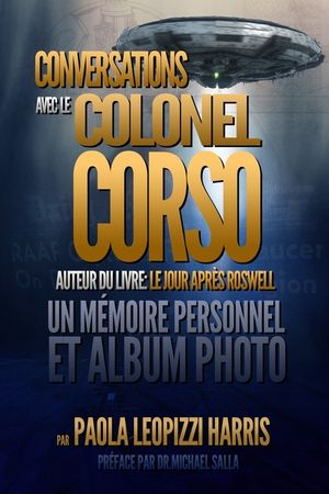Conversations Avec Le Colonel Corso: Un M&eacute;moire Personnel Et Un Album Photo image number 0