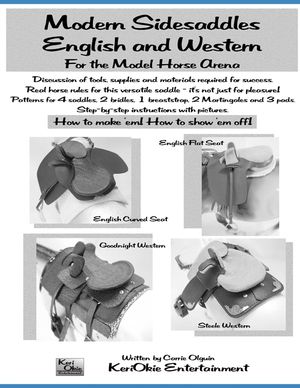 Modern Side Saddles, English and Western: For the Model Horse Arena image number 0
