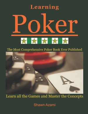Learning Poker: (Beginner, Intermediate, and Advanced) image number 0