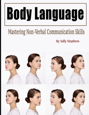 Body Language: Mastering Non-Verbal Communication Skills image number 0