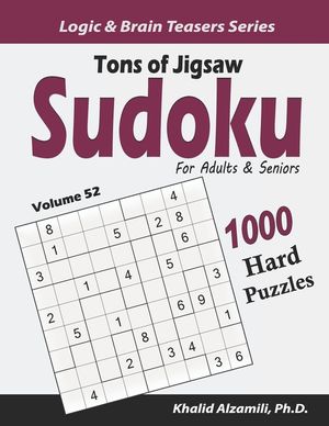 Tons of Jigsaw Sudoku for Adults & Seniors: 1000 Hard Puzzles image number 0