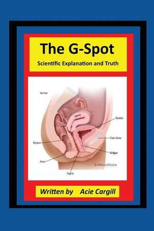 The G-Spot Scientific Explanation and Truth image number 0