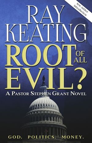Root of All Evil?: A Pastor Stephen Grant Novel image number 0