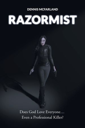 Razormist: Does God Love Everyone... Even a Professional Killer? image number 0