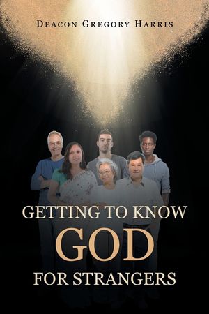 Getting to Know God for Strangers image number 0