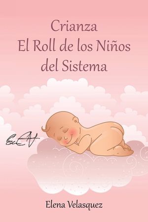 Crianza El Roll de los Ni&ntilde;os del Sistema image number 0