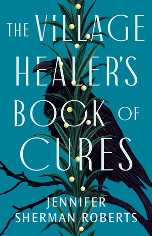 The Village Healer's Book of Cures image number 0