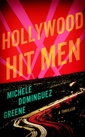Hollywood Hit Men: A Thriller image number 0