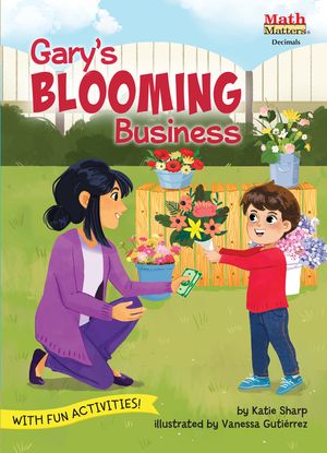 Gary's Blooming Business: Decimals image number 0