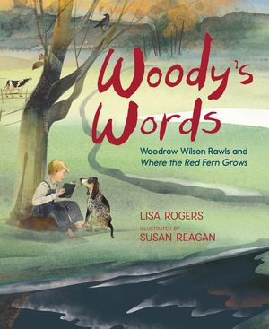 Woody's Words: Woodrow Wilson Rawls and Where the Red Fern Grows image number 0