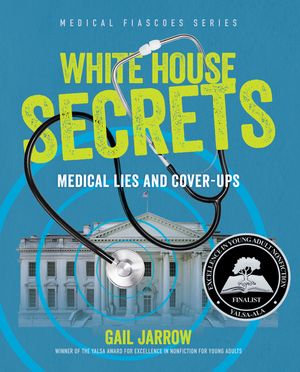 White House Secrets: Medical Lies and Cover-Ups image number 0