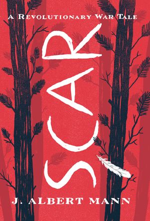 Scar: A Revolutionary War Tale image number 0