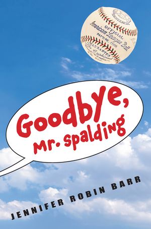 Goodbye, Mr. Spalding image number 0