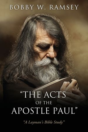 "The Acts of the Apostle Paul": "A Layman's Bible Study" image number 0